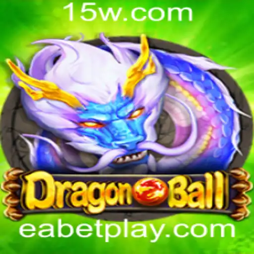 Descubra o Fascinante Jogo 'DragonBall' com a Plataforma eabet